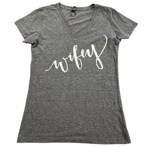 Wifey‎ T-shirt Womens XL Heather Gray Cotton Blend V-neck Short Sleeve District